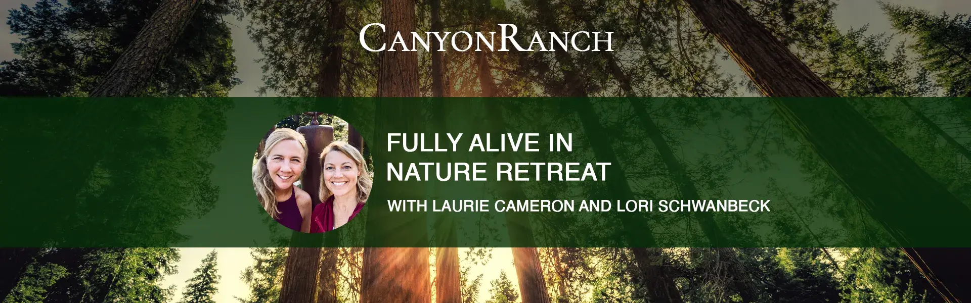 Canyon Ranch retreat 2022
